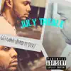 JuLy Treble - Get Gone (Bend It Ova) - Single